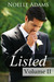 Listed Volume II (Listed, #2) by Noelle Adams