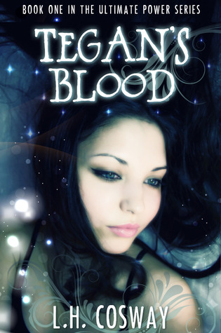 Tegans Return (The Ultimate Power series Book 2)
