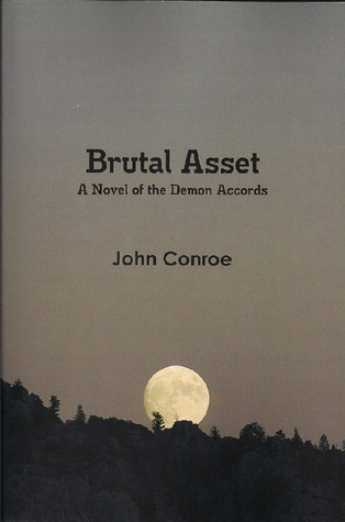 Brutal Asset(Demon Accords 3)