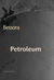 Petroleum by Bessora