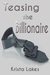 Teasing the Billionaire (The Woman of the Billionaire's Dreams, #0.5) by Krista Lakes