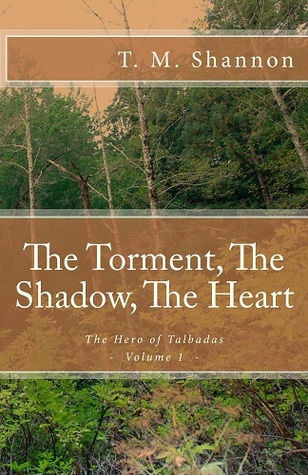 the-torment-the-shadow-the-heart-the-hero-of-talbadas-1