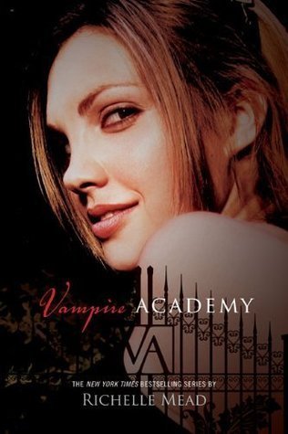 Vampire Academy (Vampire Academy, #1)