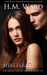 Shattered (The Secret Life of Trystan Scott #4) by H.M. Ward