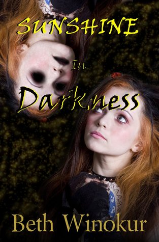 Sunshine in Darkness