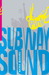 Subway Sound by Katrin Bongard
