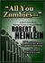"All You Zombies..." by Robert A. Heinlein