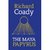 The Maya Papyrus by Richard Coady