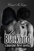 Blackbird (Sometimes Never, #1.5) by Cheryl McIntyre