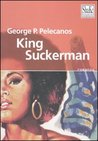 King Suckerman cover
