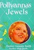 Pollyanna's Jewels (Pollyanna, #4) by Harriet Lummis Smith