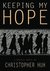 Keeping My Hope by Christopher Huh