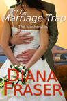 The Marriage Trap (The Mackenzies, #2)