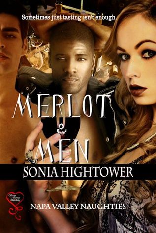 Merlot & Men (Napa Valley Naughties, #3)