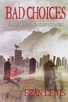 Bad Choices cover