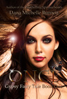 Once (Gypsy Fairy Tale, #1)