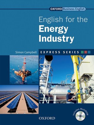 English For The Energy Industry With Cdrom By Simon Campbell