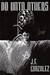 Do Unto Others by J.F. Gonzalez
