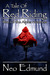 A Tale of Red Riding Rise Of The Alpha Huntress by Neo Edmund