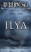 Ilya (The River and Bone Saga) by William Norman