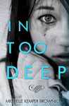 In Too Deep (In Too Deep, #1)