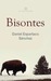 Bisontes by Daniel Espartaco Sánchez