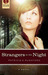 Strangers in the Night by Patricia H. Rushford