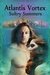 Atlantis Vortex by Sultry Summers