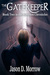 The Gatekeeper (The Marenon Chronicles, #2) by Jason D. Morrow