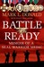 Battle Ready Memoir of a SEAL Warrior Medic by Mark L. Donald