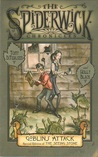 Goblins Attack (The Spiderwick Chronicles, #2, Part I)