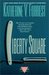 Liberty Square (Kate Delafield, #5) by Katherine V. Forrest