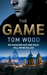 The Game (Victor the Assassin, #3) by Tom Wood