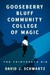 Gooseberry Bluff Community College of Magic The Thirteenth Rib by David J. Schwartz
