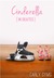 Cinderella in Skates by Carly Syms