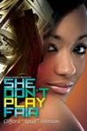 She Don't Play Fair cover