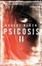 Psicosis II by Robert Bloch