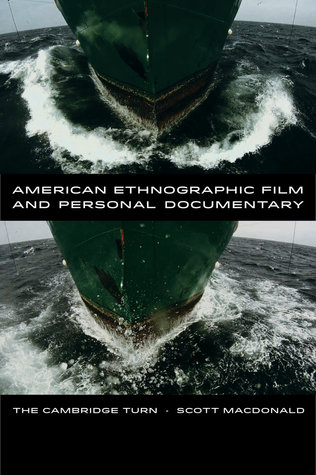 american-ethnographic-film-and-personal-documentary-the-cambridge-turn