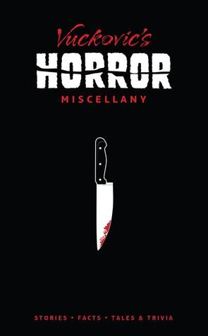 vuckovic-s-horror-miscellany