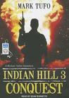 Conquest (Indian Hill, #3)
