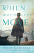When Mountains Move (Into the Free #2) by Julie Cantrell