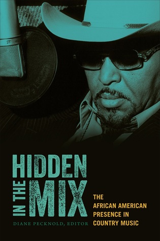 hidden-in-the-mix-the-african-american-presence-in-country-music