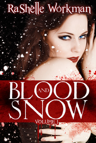 Blood and Snow (Blood and Snow, #1)