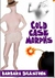 COLD CASE MORPHS A Comedy Mystery by Barbara Silkstone