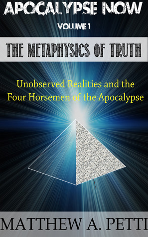 the metaphysics of truth -unobserved realities and the four