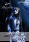 Lady of the Moon (The Silver Wheel, #1)