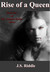 Rise of a Queen by J.S. Riddle