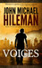 Voices (David Chance Mystery #2) by John Michael Hileman