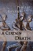 A Certain Death by Phillip Bryant