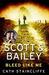Bleed Like Me (Scott & Bailey, #2) by Cath Staincliffe